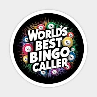 World's Best Bingo Caller Magnet